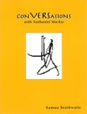 Conversations with Nathaniel Mackey  N/A 9780966897609 Front Cover