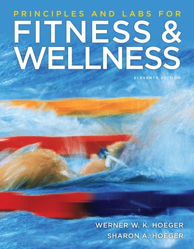 Principles and Labs for Physical Fitness  8th 2012 9781111425609 Front Cover