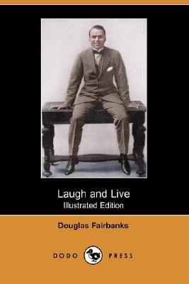 Laugh and Live  N/A 9781406516609 Front Cover