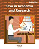Java in Academia and Research  2nd 9781481261609 Front Cover