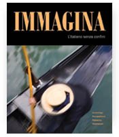 Immagina L'Italiano Senza Confini N/A 9781605762609 Front Cover