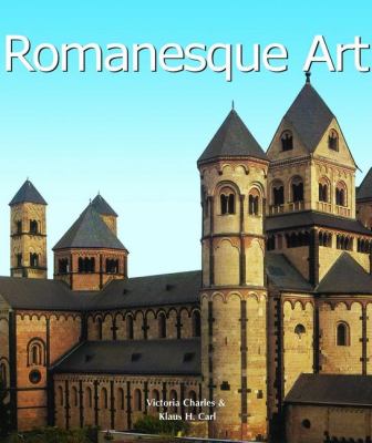 Romanesque Art   2008 9781844844609 Front Cover