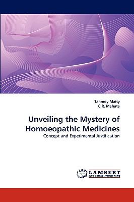 Unveiling the Mystery of Homoeopathic Medicines N/A 9783838382609 Front Cover
