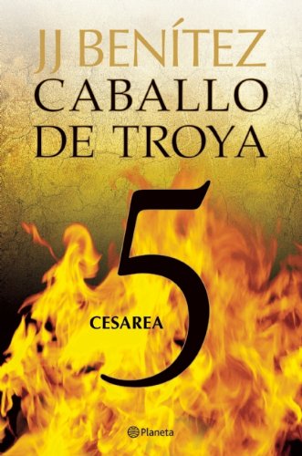 Caballo de Troya 5: Cesarea / Trojan Horse 5: Caesarea  N/A 9786070709609 Front Cover