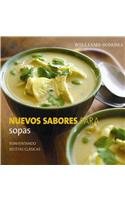 Nuevos sabores para sopas/ New Flavors for Soups:  2009 9786074040609 Front Cover
