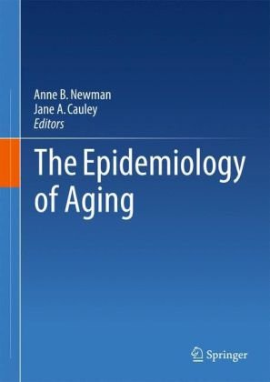 Epidemiology of Aging   2012 9789400750609 Front Cover