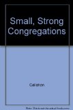 Small, Strong Congregations N/A 9780060612610 Front Cover