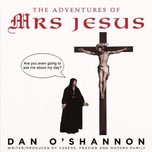 Adventures of Mrs. Jesus   2014 9780062340610 Front Cover