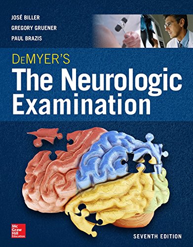 DeMyer's the Neurologic Examination: a Programmed Text, Seventh Edition  7th 2017 9780071841610 Front Cover