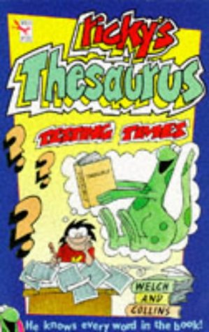 Ricky's Thesaurus No. 1 : Testing Times  1996 9780099559610 Front Cover