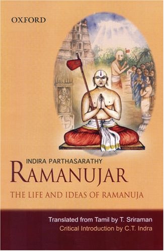 Ramanujar The Life and Ideas of Ramanuja  2008 9780195691610 Front Cover