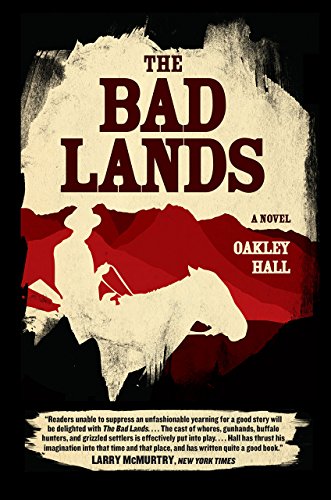Bad Lands A Novel  2016 9780226412610 Front Cover