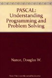 Pascal Understanding Programming and Problem Solving 3rd 1995 9780314043610 Front Cover