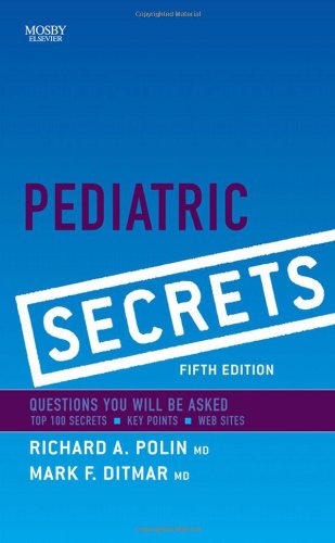 Pediatric Secrets  5th 2011 9780323065610 Front Cover