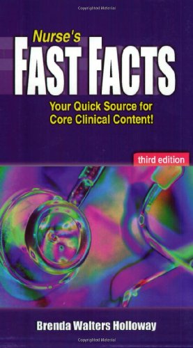 Nurse's Fast Facts Your Quick Source for Core Clinical Content 3rd 2004 (Revised) 9780803611610 Front Cover