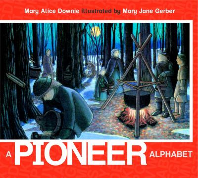 Pioneer Alphabet   2009 9780887769610 Front Cover