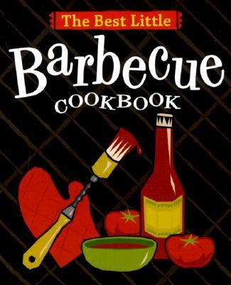 Best Little Barbecue Cookbook   2000 9780890879610 Front Cover