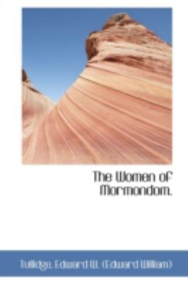 Women of Mormondom  N/A 9781113225610 Front Cover