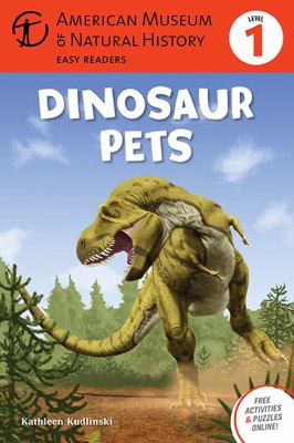 Dinosaur Pets, Level 1   2011 9781402785610 Front Cover
