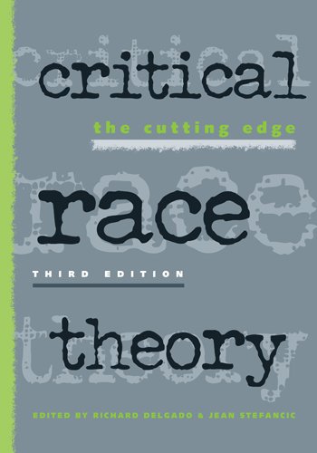 Critical Race Theory The Cutting Edge 3rd 2013 (Revised) 9781439910610 Front Cover