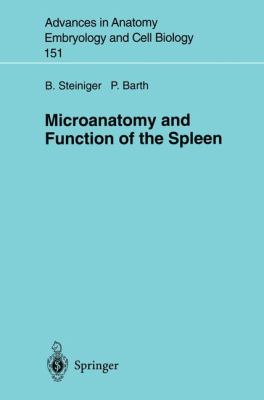 Microanatomy and Function of the Spleen   2000 9783540661610 Front Cover