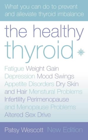 Healthy Thyroid   2003 9780007146611 Front Cover