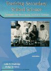 Teaching Secondary School Science Strategies for Developing Scientific Literacy 6th 1996 9780024215611 Front Cover