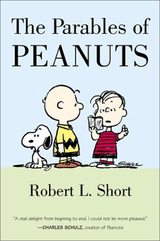 Parables of Peanuts   2001 9780060011611 Front Cover