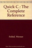 Quick C : The Complete Reference N/A 9780078816611 Front Cover