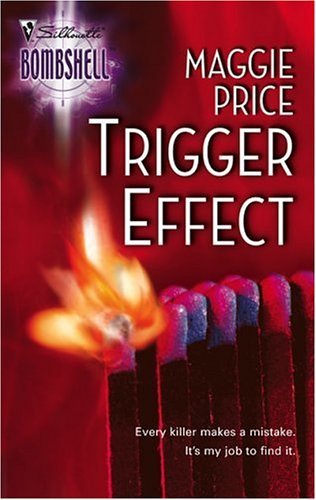 Trigger Effect   2005 9780373513611 Front Cover
