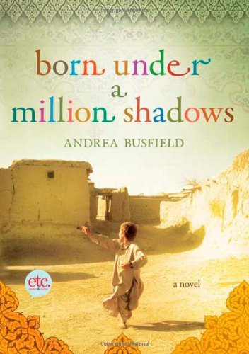 Born under a Million Shadows A Novel  2009 9780805090611 Front Cover