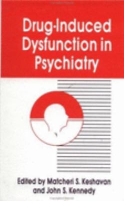 Drug-Induced Dysfunction in Psychiatry   1992 9780891169611 Front Cover