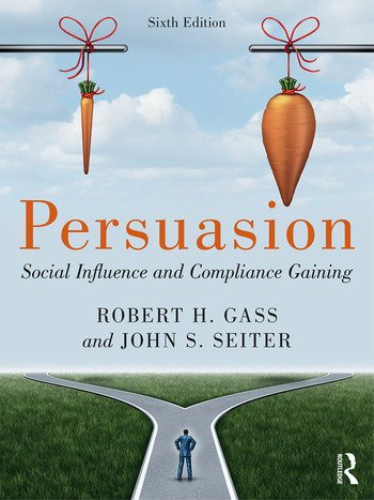 Cover art for Persuasion: Social Influence and Compliance Gaining, 6th Edition