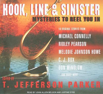 Hook, Line & Sinister: Mysteries to Reel You in  2010 9781400146611 Front Cover