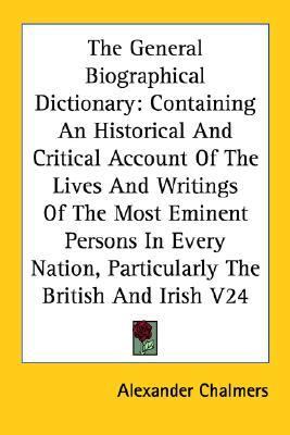 General Biographical Dictionary Con N/A 9781428601611 Front Cover