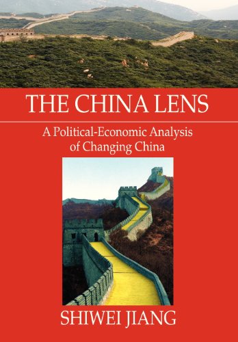 China Lens a Political-Economic Analysis of Changing Chin   2013 9781479782611 Front Cover