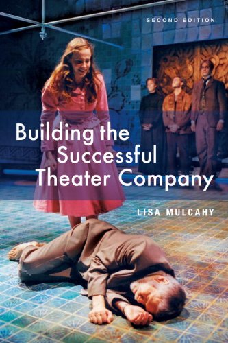 Building the Successful Theater Company  2nd 2011 9781581157611 Front Cover
