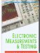 Electronic Measurements and Testing : Tips and Techniques for Technicians and Engineers N/A 9780070039612 Front Cover