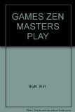 Games Zen Masters Play  N/A 9780451614612 Front Cover