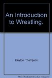 Introduction to Wrestling  1970 9780498075612 Front Cover