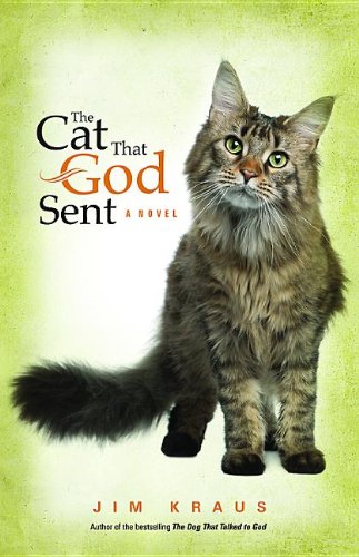 Cat That God Sent  N/A 9781426765612 Front Cover
