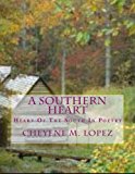 Southern Heart Heart of the South in Poetry Large Type  9781469968612 Front Cover