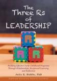 THREE RS OF LEADERSHIP N/A 9781573793612 Front Cover