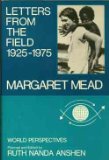 Letters from the Field 1925-1975  1977 9780060129613 Front Cover