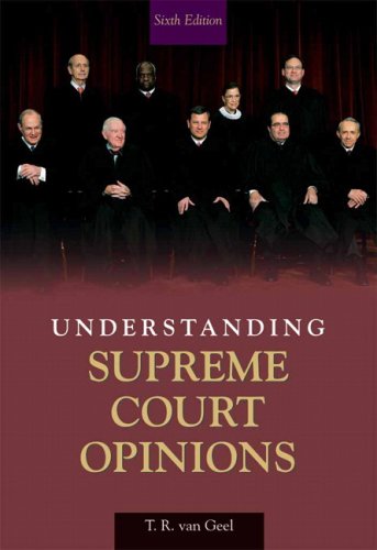 Understanding Supreme Court Opinions  6th 2009 (Revised) 9780205621613 Front Cover