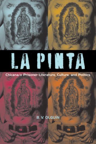 Pinta Chicana/o Prisoner Literature, Culture, and Politics  2009 9780292719613 Front Cover