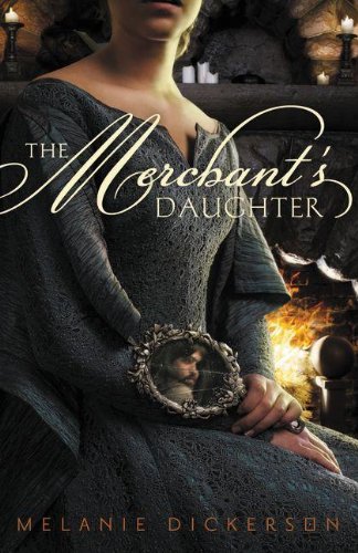 Merchant's Daughter   2011 9780310727613 Front Cover