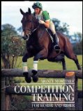 Competition Training : For Horse and Rider  1993 9780715399613 Front Cover