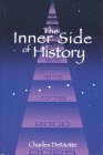 Inner Side of History   1997 9780963576613 Front Cover