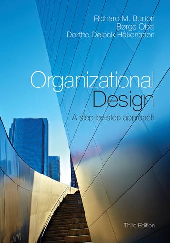Organizational Design A Step-By-Step Approach 3rd 2015 (Revised) 9781107483613 Front Cover